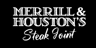 Merrill and Houstons Steak Joint